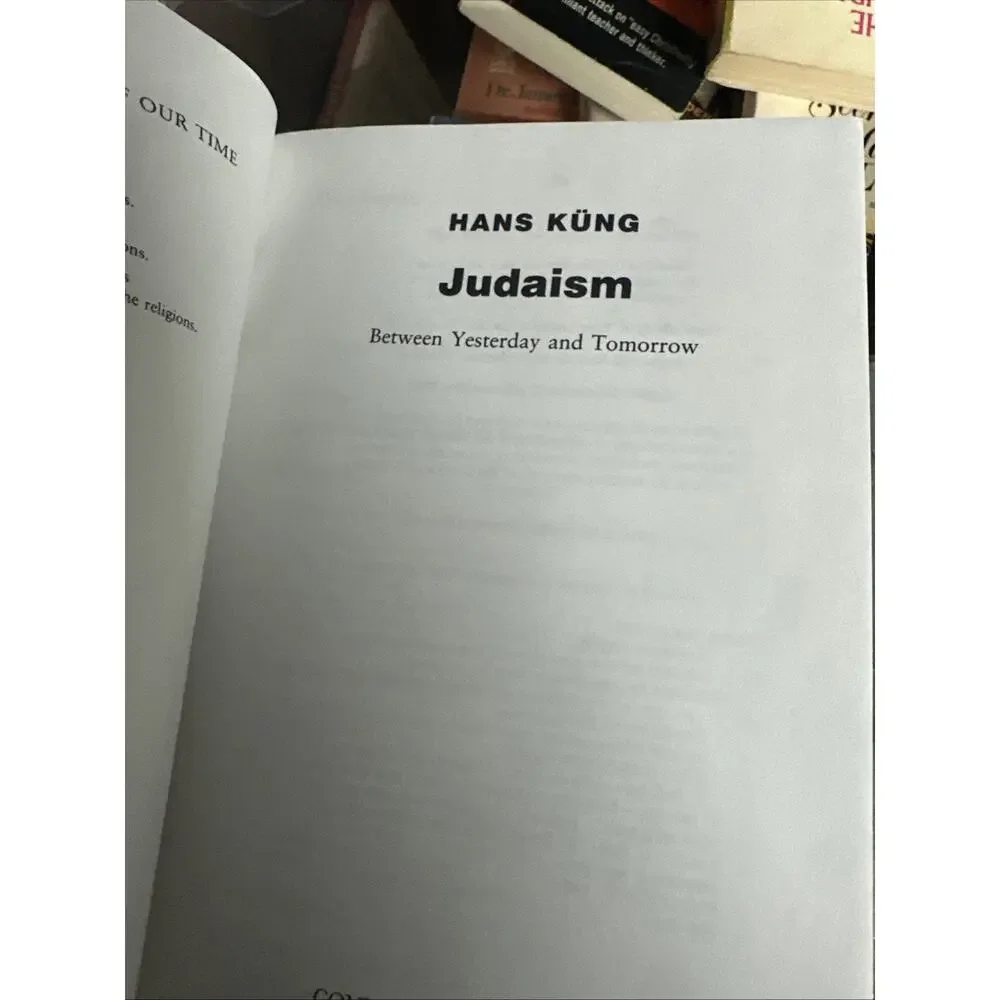 Judaism : Between‎ Yesterday and Tomorrow by Hans Kung Paperback